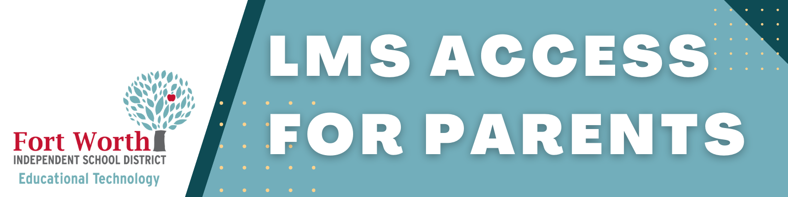 LMS Access for Parents LMS Access for Parents